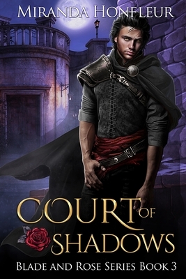 Court of Shadows by Miranda Honfleur
