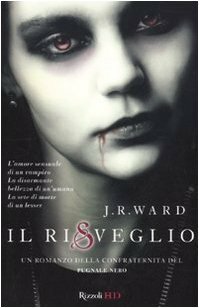 Il risveglio by J.R. Ward