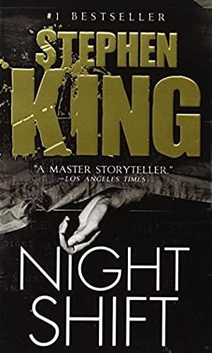 Night Shift by Stephen King