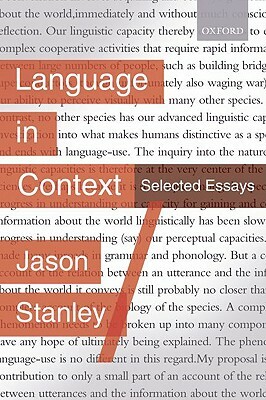 Language in Context: Selected Essays by Jason Stanley