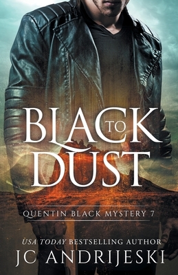 Black to Dust by JC Andrijeski
