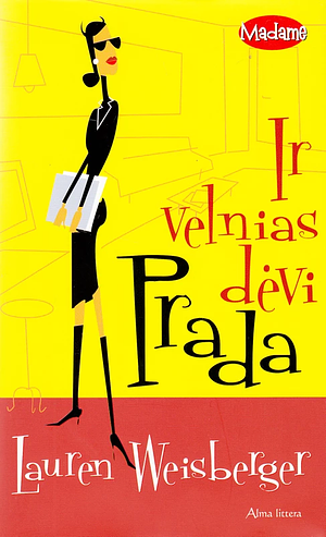 Ir velnias dėvi Prada by Lauren Weisberger