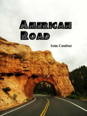 American Road by Sean Carabini