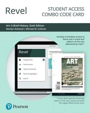 Revel for Art: A Brief History -- Combo Access Card by Michael Cothren, Marilyn Stokstad