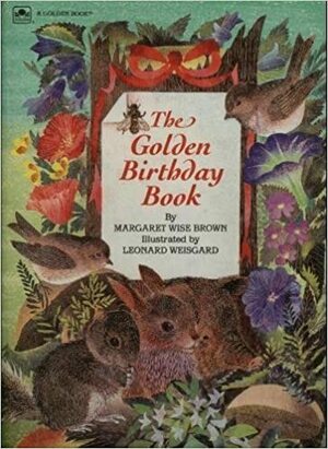 The Golden Birthday Book by Margaret Wise Brown