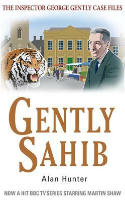 Gently Sahib by Alan Hunter