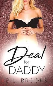 Deal For Daddy by B.L. Brooks