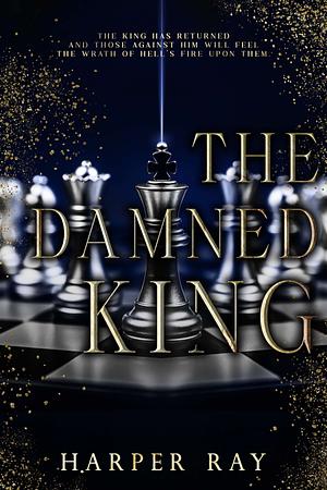 The Damned King by Harper Ray