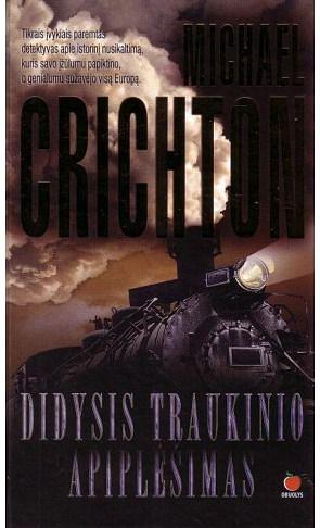 Didysis traukinio apiplėšimas by Michael Crichton