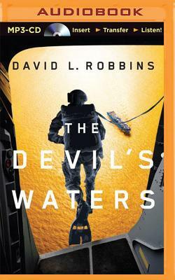 The Devil's Waters by David L. Robbins