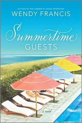 Summertime Guests by Wendy Francis