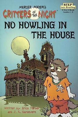 No Howling in the House by Erica Farber