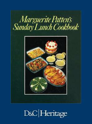 Marguerite Patten's Sunday Lunch Cookbook by Marguerite Patten