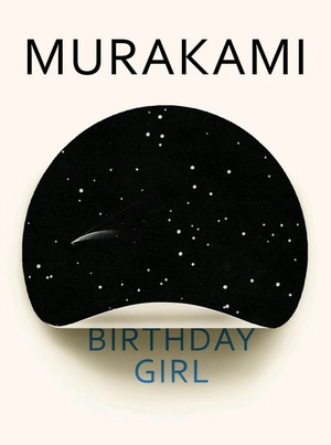 Birthday Girl by Haruki Murakami・村上春樹