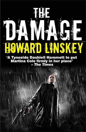 The Damage by Howard Linskey