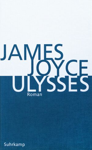 Ulysses by James Joyce