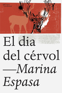 El dia del cérvol by Marina Espasa