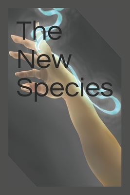 The New Species by Sabrina Mitchell