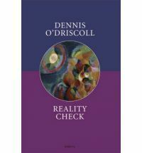 Reality Check by Dennis O'Driscoll