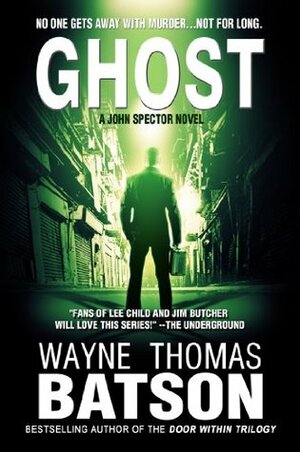 Ghost by Wayne Thomas Batson