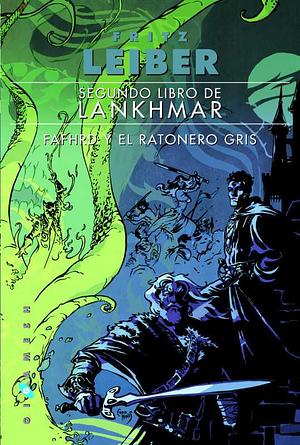 Segundo libro de Lankhmar by Fritz Leiber