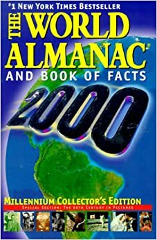 The World Almanac and Book of Facts 2000 by Robert Famighetti, World Almanac