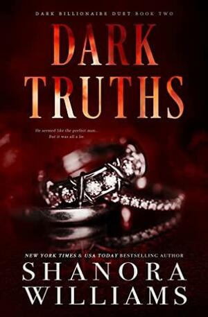 Dark Truths by Shanora Williams