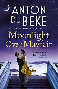 Moonlight Over Mayfair by Anton du Beke