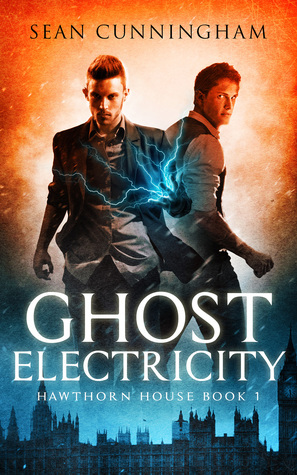 Ghost Electricity by Sean Cunningham