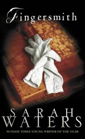 Fingersmith by Sarah Waters