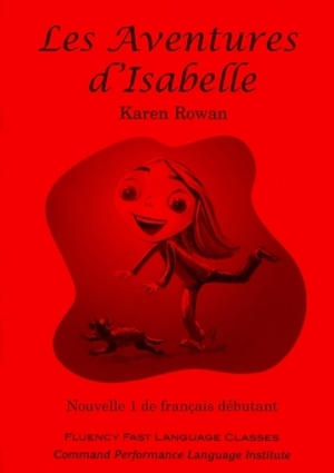 Les Aventures d'Isabelle by Contee Seely, Karen Rowan