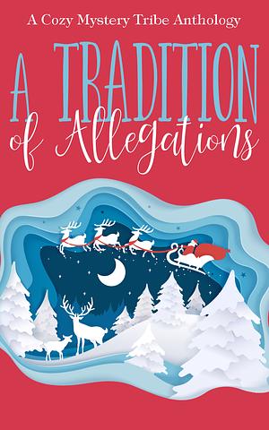 A Tradition of Allegations by Rune Stroud