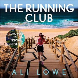 The Running Club by Ali Lowe