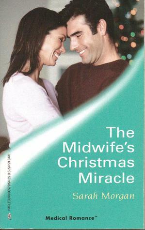 The Midwife's Christmas Miracle by Sarah Morgan