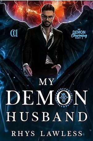 My Demon Husband  by Rhys Lawless