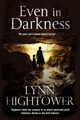 Even in Darkness by Lynn Hightower
