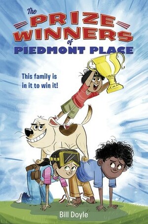 The Prizewinners of Piedmont Place by Colin Jack, Bill Doyle