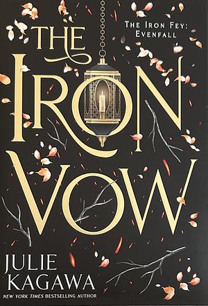 The Iron Vow by Julie Kagawa
