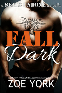Fall Dark by Zoe York
