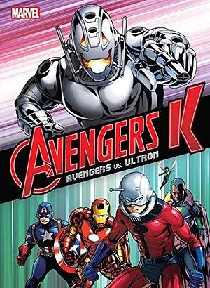 Avengers K - Book One: Avengers vs. Ultron by Si Yeon Park, Si Yeon Park, JiEun Park, Jim Zub