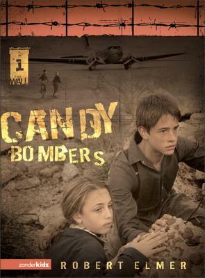 Candy Bombers by Robert Elmer