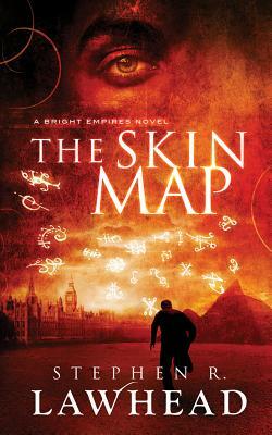 The Skin Map by Stephen R. Lawhead