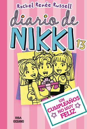 Diario Nikki 13 by Rachel Renée Russell