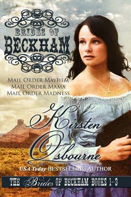 Brides of Beckham Volume 1 by Kirsten Osbourne