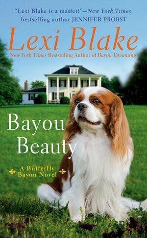 Bayou Beauty by Lexi Blake