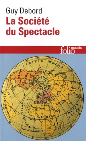 La Société du Spectacle by Guy Debord