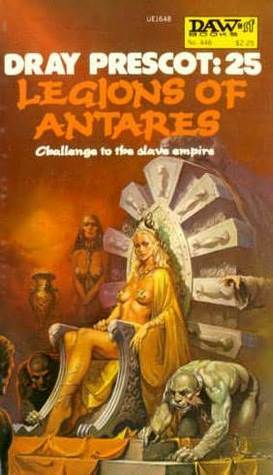 Legions of Antares by Alan Burt Akers, Kenneth Bulmer