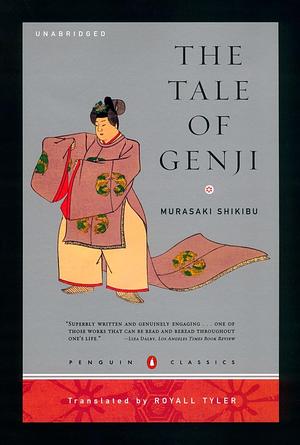 The Tale of Genji by Murasaki Shikibu