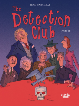 The Detection Club: Part 2 by Jean Harambat