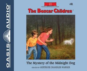 The Mystery of the Midnight Dog by Gertrude Chandler Warner